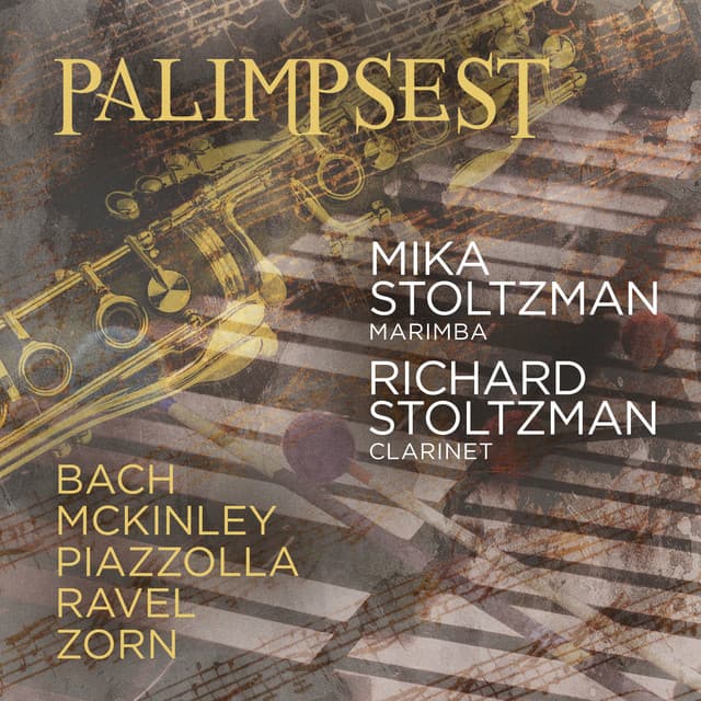Palimpsest - Bach • McKinley • Piazzolla • Ravel - Mika Stoltzman