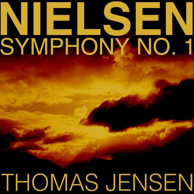 Nielsen Symphony No 1 - Carl Nielsen