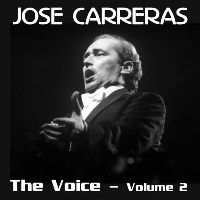 The Voice Volume 2 - José Carreras