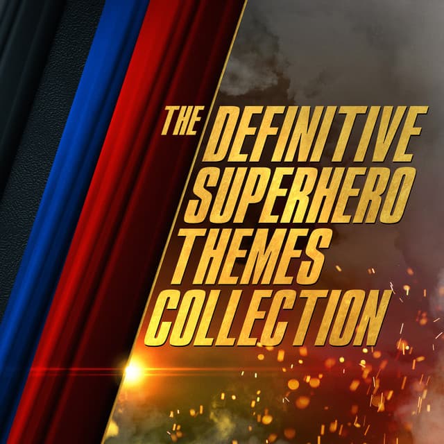 The Definitive Superhero Themes Collection - London Music Works