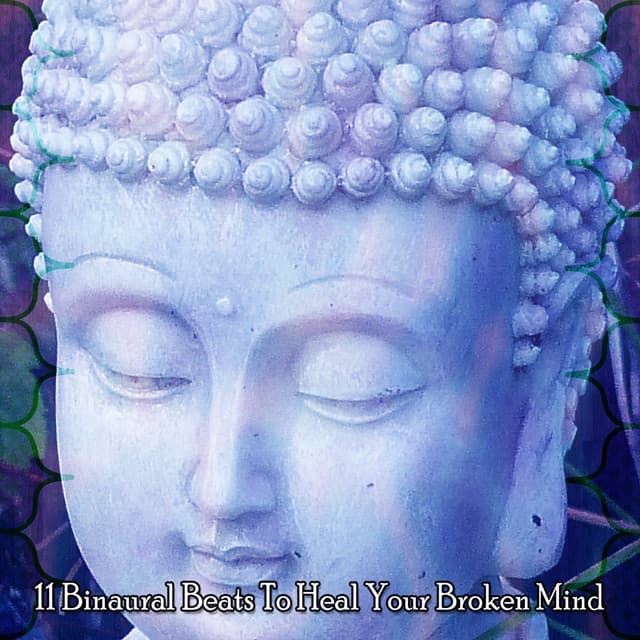 11 Binaural Beats To Heal Your Broken Mind - Binaural Sensation