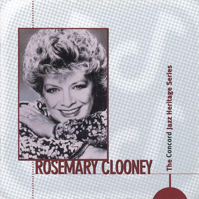 The Concord Jazz Heritage Series - Rosemary Clooney
