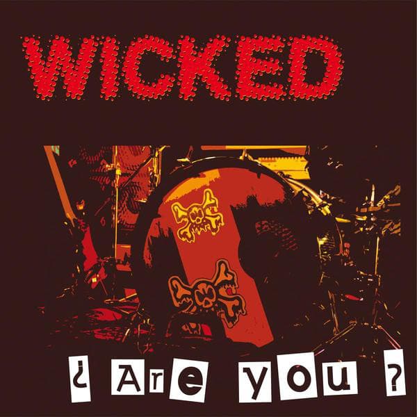 Are You ? - Wicked