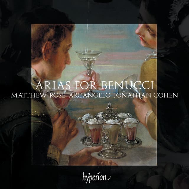 Arias for Benucci: Music Written for Francesco Benucci, Mozart's First Figaro - Matthew Rose