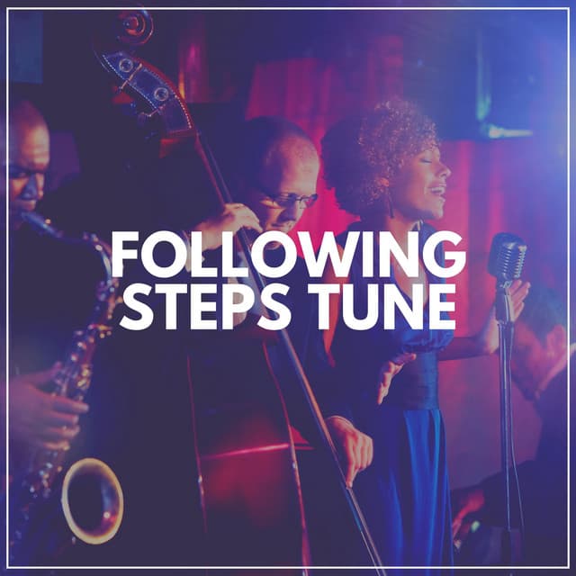 Following Steps Tune - Smooth Jazz New York