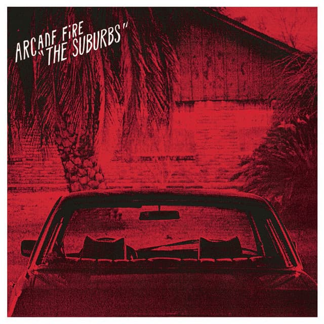 The Suburbs - Arcade Fire