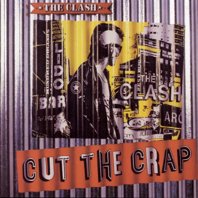 Cut The Crap - The Clash