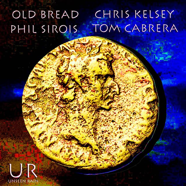 Old Bread - Chris Kelsey