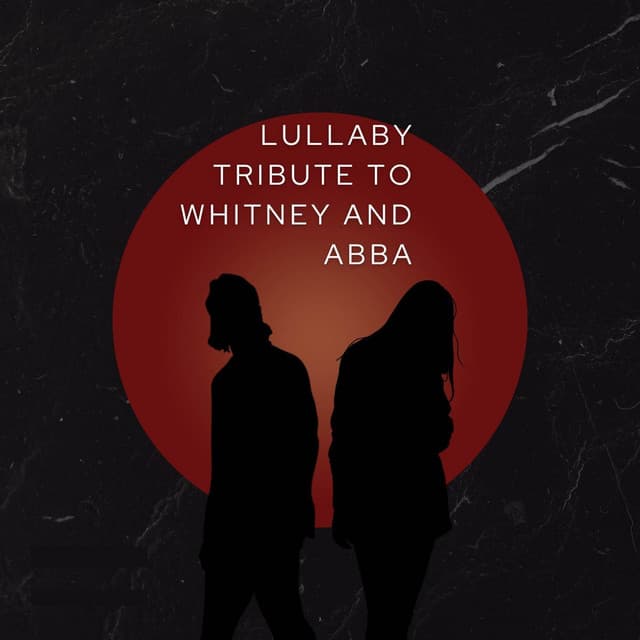 Lullaby Tribute To Whitney and ABBA - My Baby Beethoven