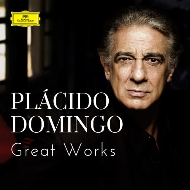 Plácido Domingo - Great Works - Plácido Domingo