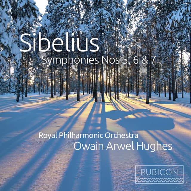 Sibelius: Symphonies Nos. 5, 6 & 7 - Jean Sibelius