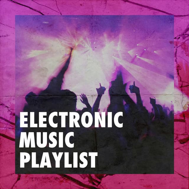 Electronic Music Playlist - Electro Lounge All Stars