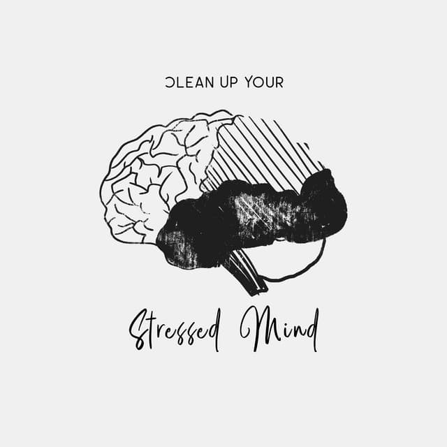 Clean Up Your Stressed Mind – Refreshing Rest, New Age Tones for Calming - Best Space Music