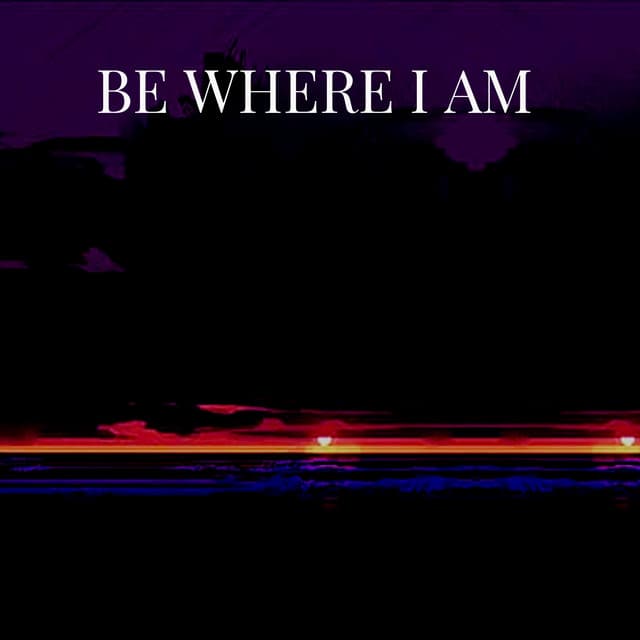 Be Where I Am - Lofi Hip-Hop Beats