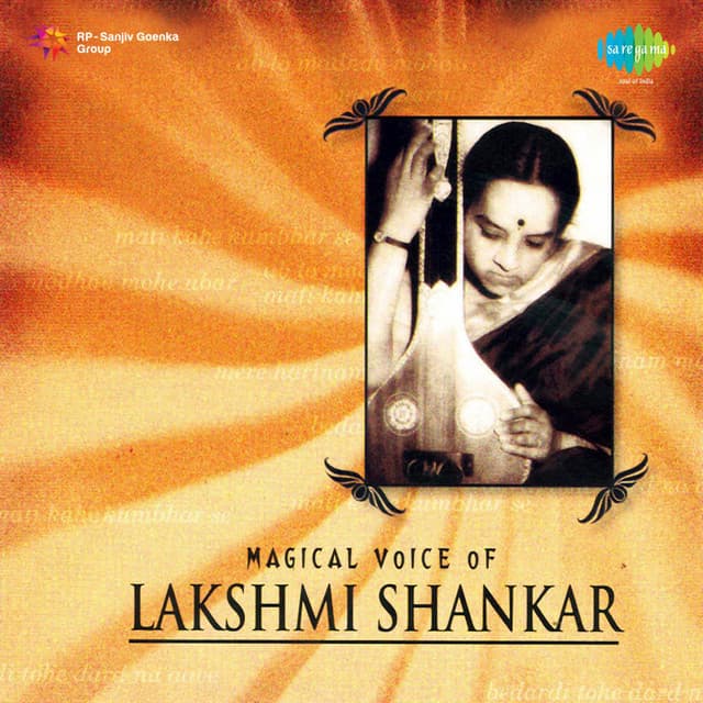 Magical Voice of Lakshmi Shankar - Lakshmi Shankar