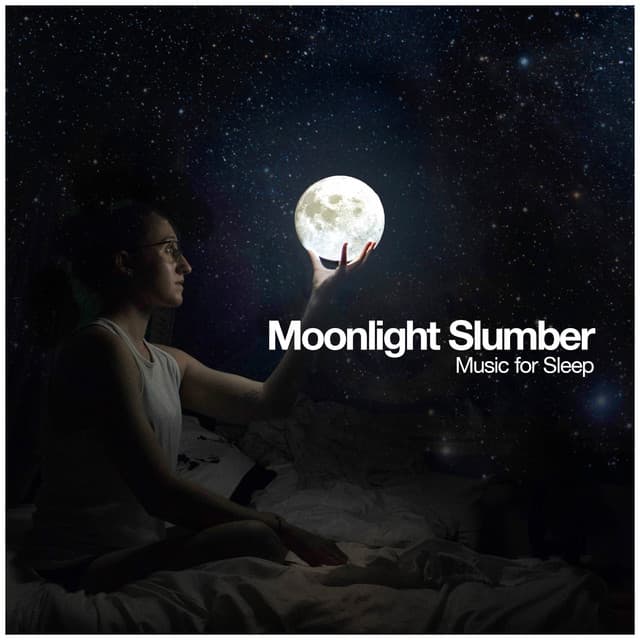 Moonlight Slumber - Music for Sleep