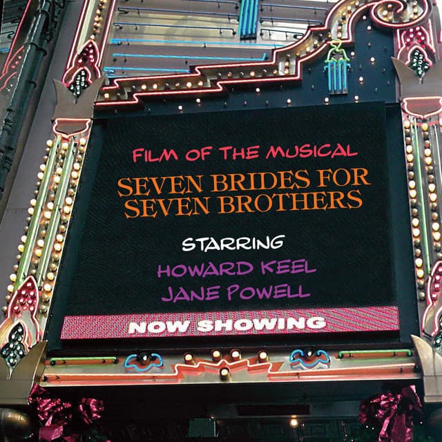 Seven Brides For Seven Brothers - Howard Keel