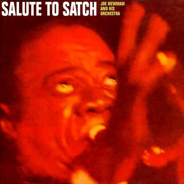 Salute To Satch - Joe Newman