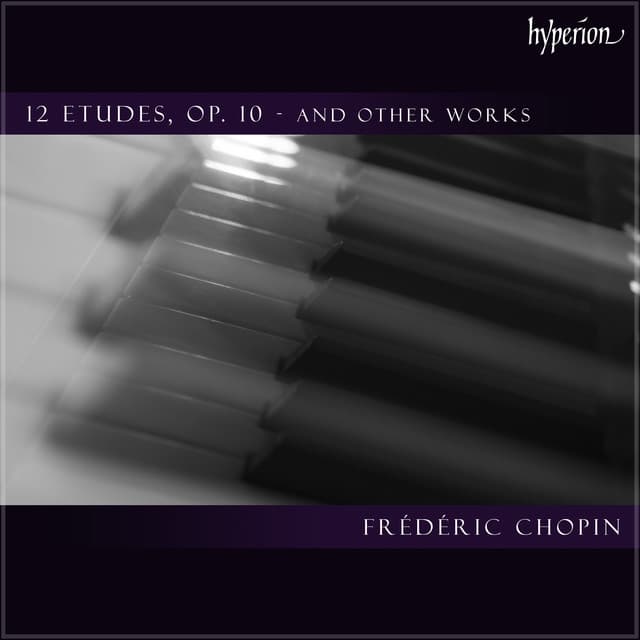 12 Etudes, Op. 10 and Other Works by Chopin - Frédéric Chopin
