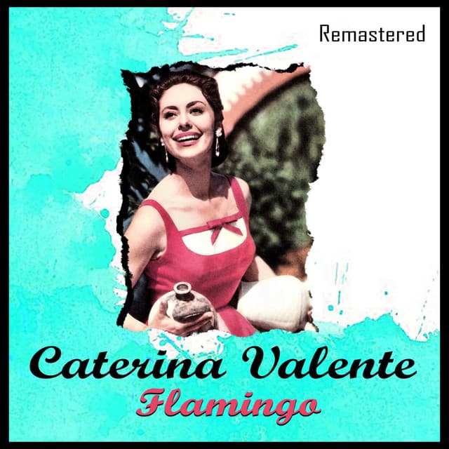 Flamingo - Caterina Valente