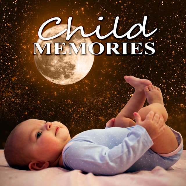 Child Memories - Inner Peace, Sleep Hypnosis, Sweet Dreams, Happy Child, Soothing Sounds of Nature, White Noise - Child Therapy Music Collection