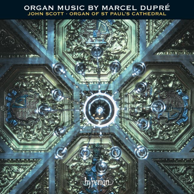 Dupré: Organ Music - Marcel Dupré