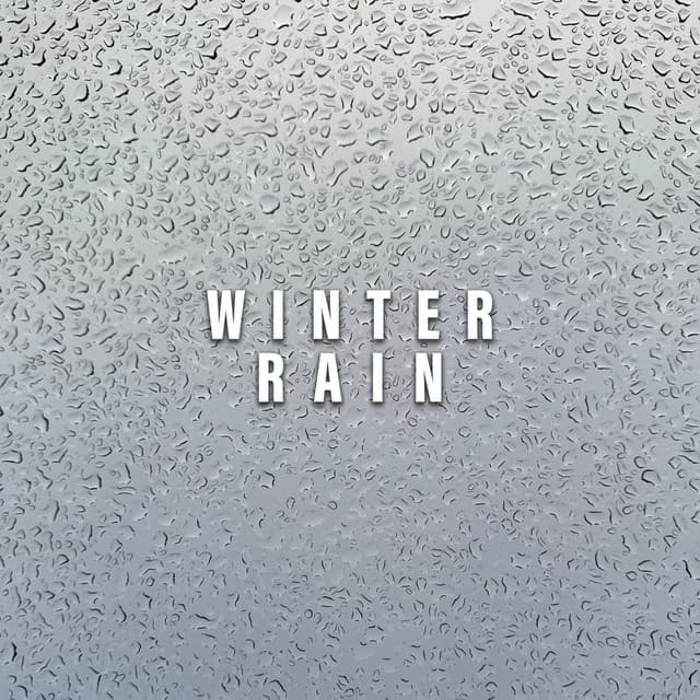 Winter Rain - Deep Sleep