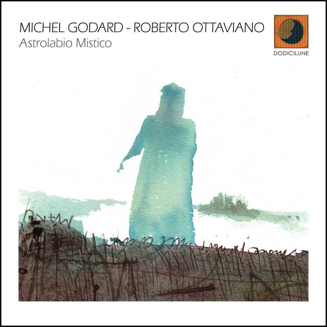 Astrolabio mistico - Michel Godard