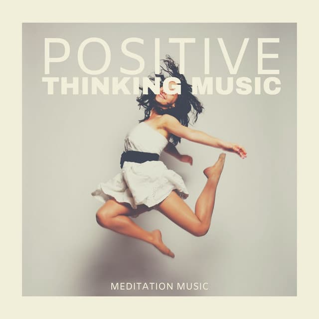 Positive Thinking Music: Meditation Music - Concentration Focus