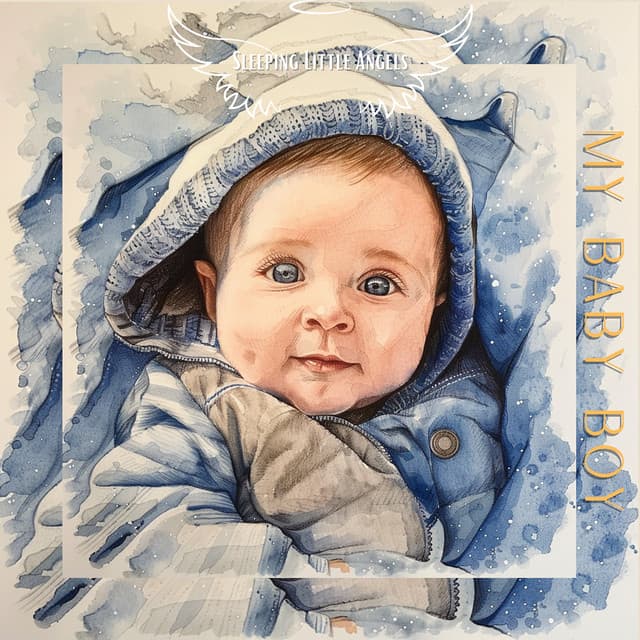 My Baby Boy - Sleeping Little Angels