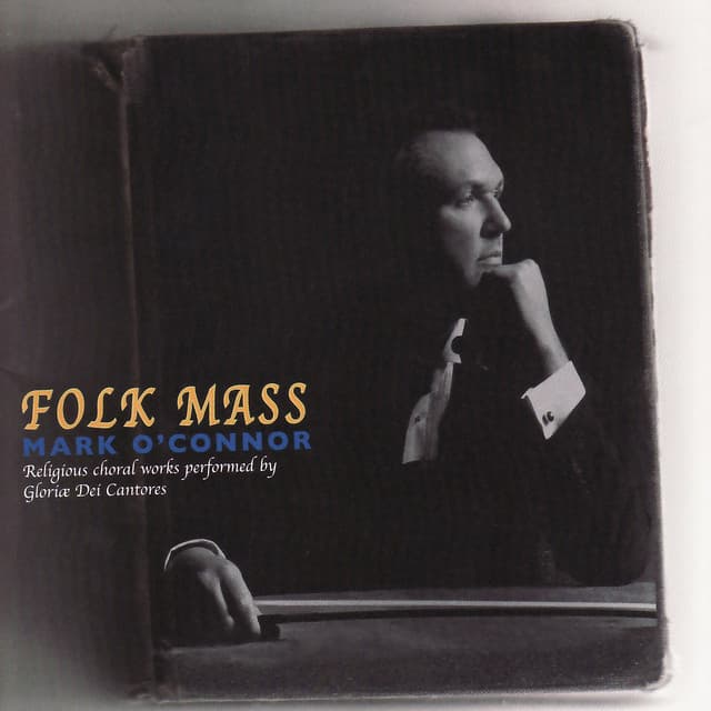 Folk Mass - Mark O'Connor