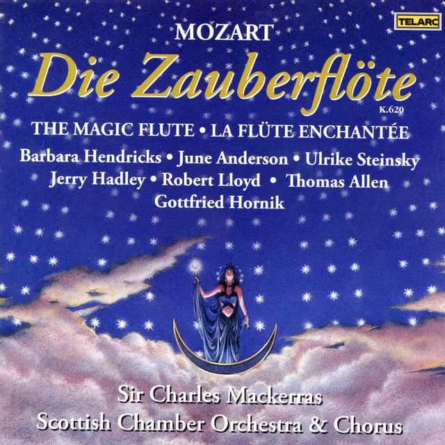 Mozart: Die Zauberflöte, K. 620 - Wolfgang Amadeus Mozart