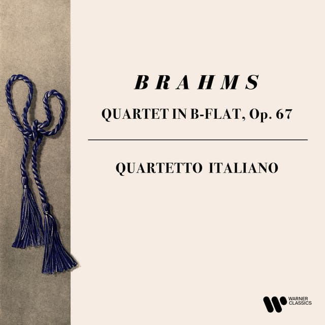 Brahms: String Quartet No. 3, Op. 67 - Johannes Brahms
