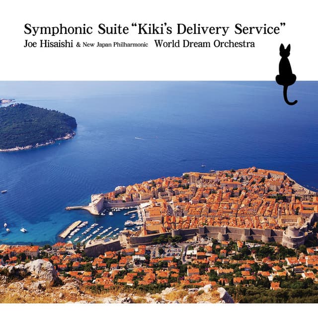 Symphonic Suite “Kiki’s Delivery Service” - Joe Hisaishi
