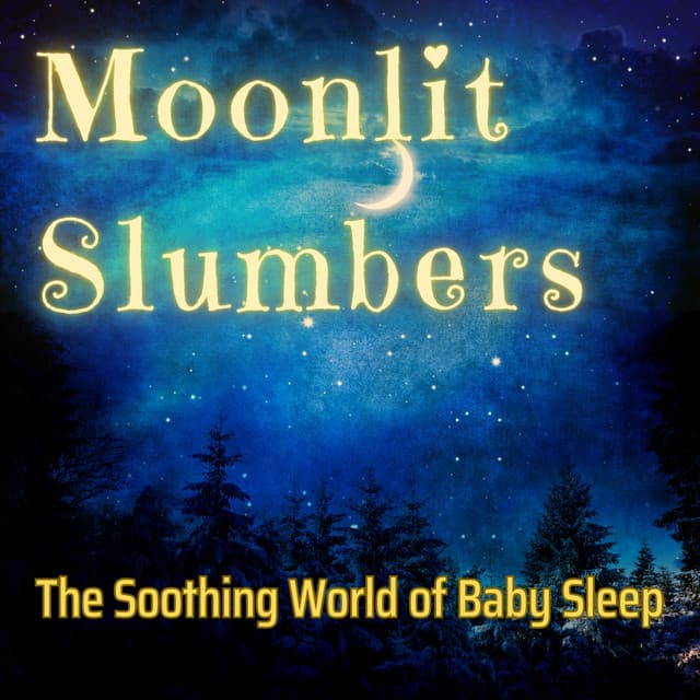 Baby Slumber Songs