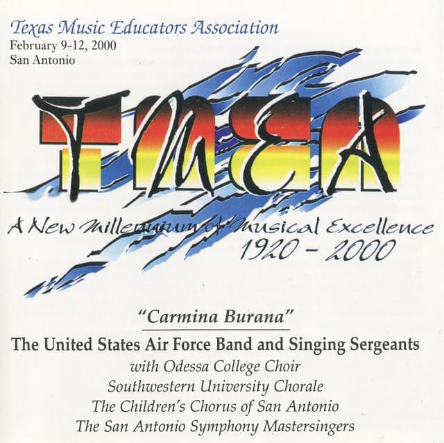 2000 Texas Music Educators Association: "Carmina Burana" - Carl Orff