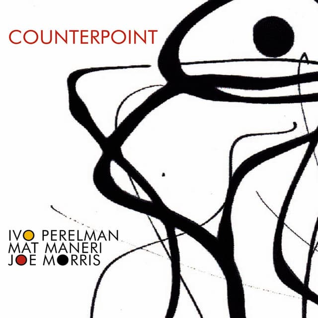 Counterpoint - Ivo Perelman
