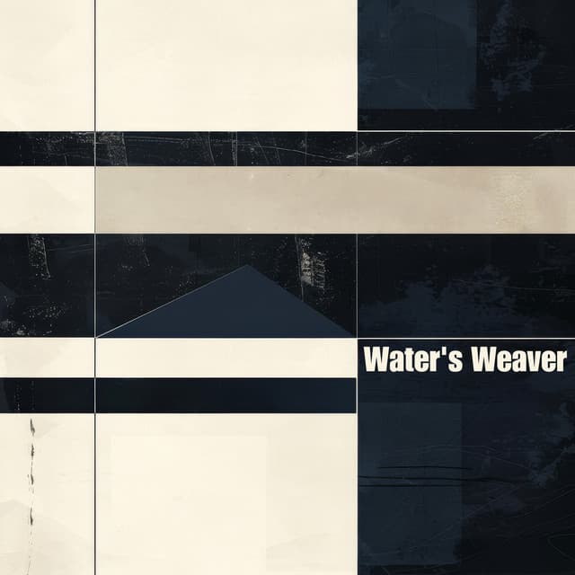 Water's Weaver - Sea of Waves