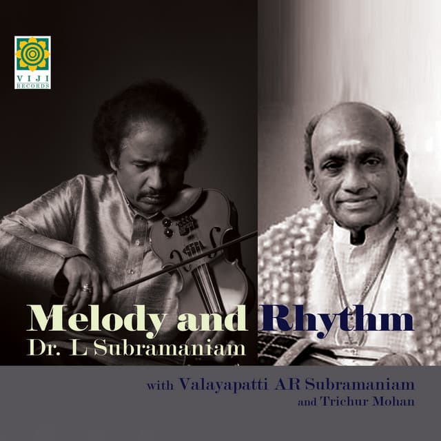 Melody and Rhythm - L. Subramaniam