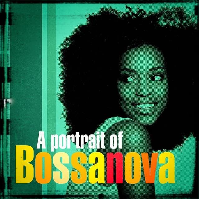 A Portrait of Bossanova - Bossa Nova Latin Jazz Piano Collective