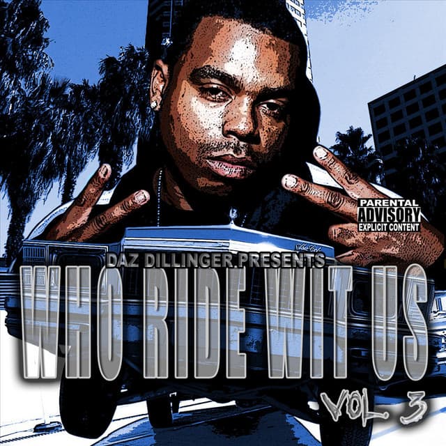 Who Ride Wit Us Vol 3 - Tha Dogg Pound
