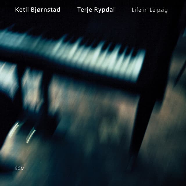 Life In Leipzig - Ketil Bjørnstad