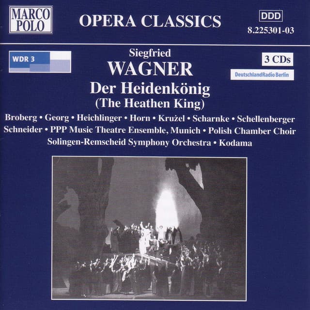 Wagner, S: Heidenkonig - Siegfried Wagner