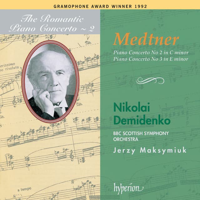 Medtner: Piano Concertos Nos. 2 & 3 - Nikolai Medtner