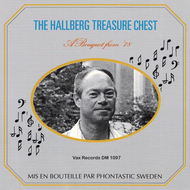 The Hallberg Treasure Chest - Bengt Hallberg