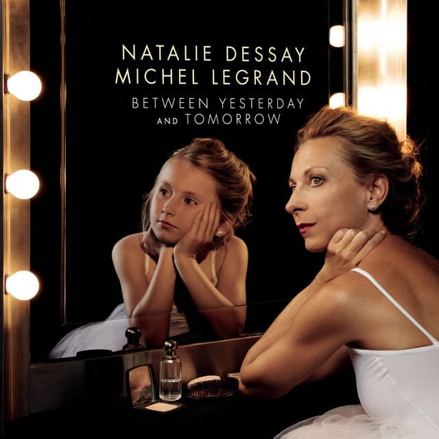 Between Yesterday and Tomorrow - Michel Legrand