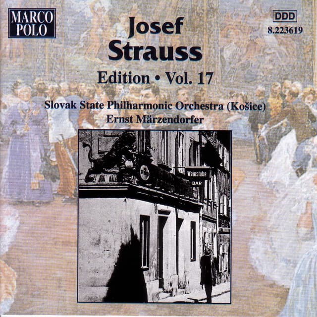 Strauss, Josef: Edition - Vol. 17 - Josef Strauss
