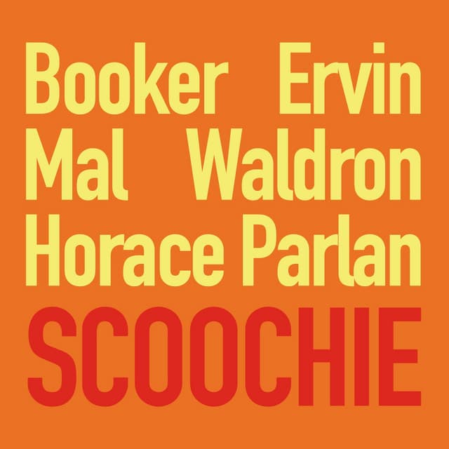 Scoochie - Booker Ervin
