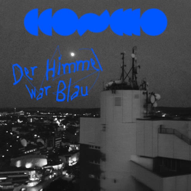 Der Himmel war Blau - CCOSMO