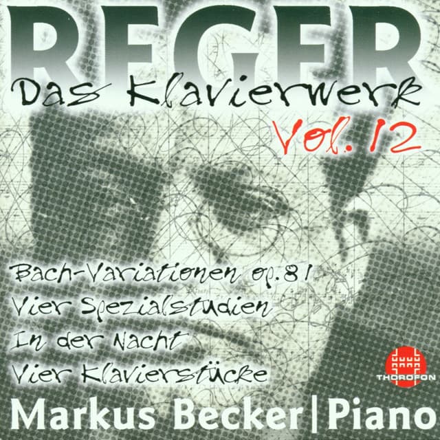 Max Reger: Das Klavierwerk Vol. 12 - Max Reger